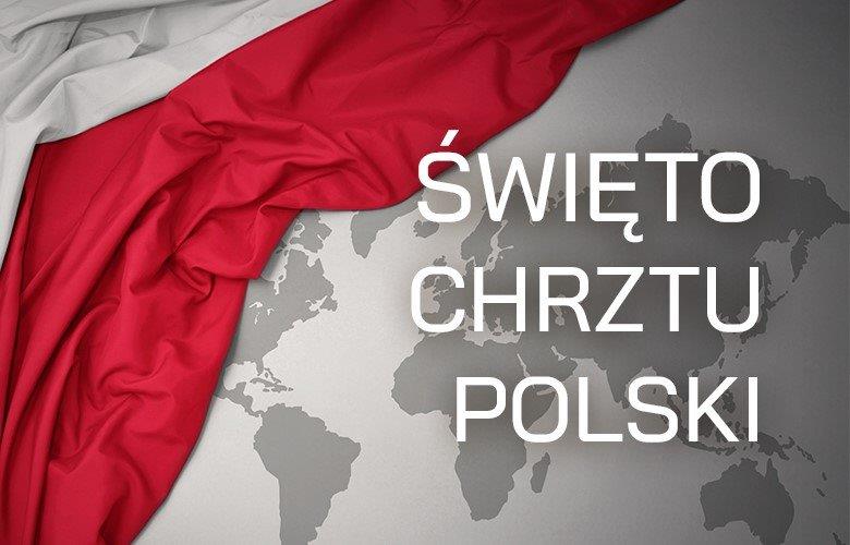 14 kwietnia - Narodowe Święto Chrztu Polski - zdjęcie